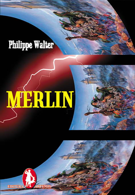 Philippe Walter - Merlin