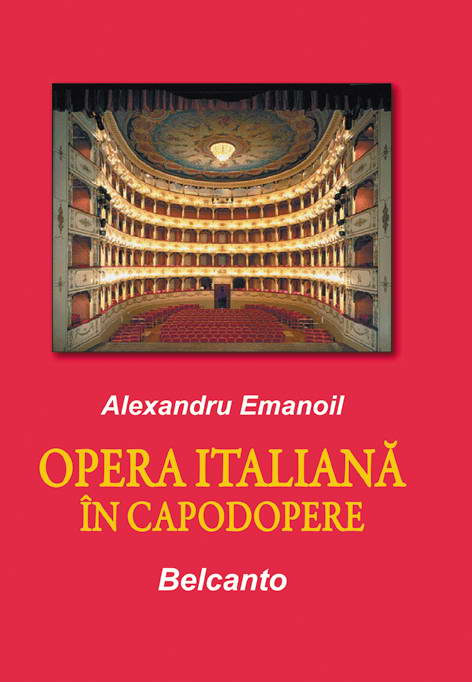Alexandru Emanoil - Opera italiana in capodopere