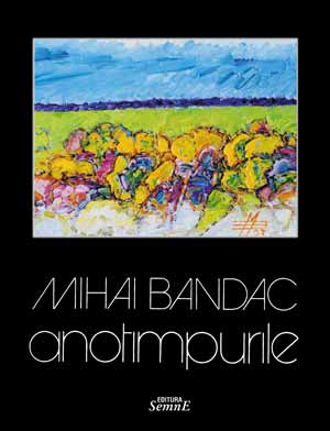 Mihai Bandac - Anotimpurile
