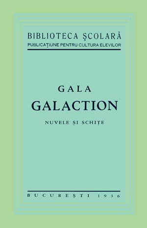 Gala Galaction - Nuvele si schite