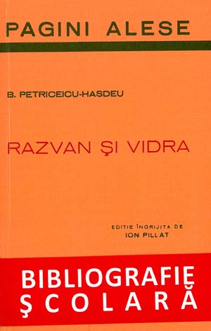 B. Petriceicu-Hasdeu - Razvan si Vidra