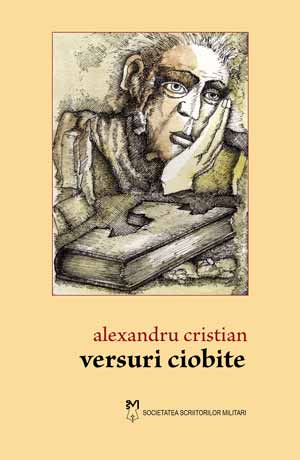 Alexandru Cristian - Versuri ciobite