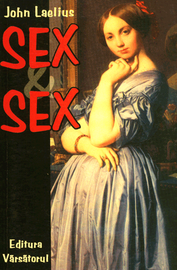 John Laelius - Sex & Sex